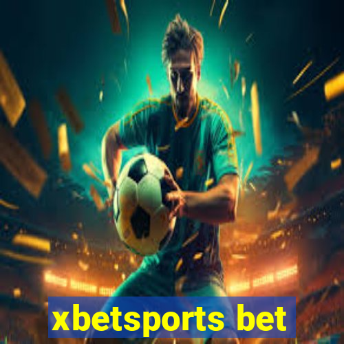 xbetsports bet